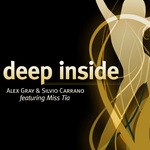 cover: Alex Gray|Miss Tia|Silvio Carrano - Deep Inside