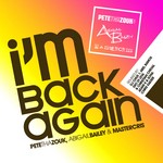 cover: Abigail Bailey|Mastercris|Pete Tha Zouk - I Am Back Again