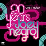 cover: Grant Nelson|Various - 20 Years Of Joey Negro (unmixed Tracks)