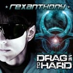 cover: Rexanthony - Drag Me To Hard