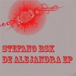 cover: Stefano Bsk - De Alejandra EP