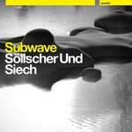 cover: Sollscher Und Siech - Subwave