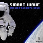 cover: Smart Wave - Mission Accomplished