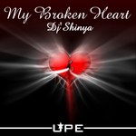 cover: Dj Shinya - My Broken Heart