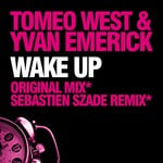 cover: West, Tomeo|Yvan Emerick - Wake Up