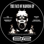 cover: Sml|Droidbeatz|Montek|Chefetage - The Face Of Madness EP