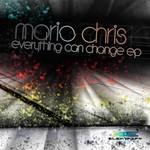 cover: Mario Chris - Everything Can Change