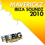 cover: Maverickz|Various - Ibiza Soundz 2010