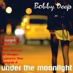 cover: Bobby Deep - Under The Moonlight