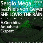 cover: Mega, Sergio|Niels Von Geyer - She Loves The Rain (remixes)