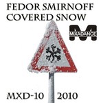 cover: Fedor Smirnoff - Covered Snow