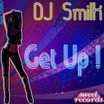 cover: Dj Smilk - Get Up!