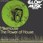 cover: Mike House - The Power Of House