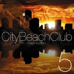 cover: Dj Ping|Various - City Beach Club Vol 5 (unmixed tracks)