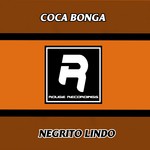 cover: Coca Bonga - Negrito Lindo