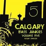 cover: Grimehouse|Kris Schultz|Nudlz|Treblesum - Calgary Bass Junkies Vol 5