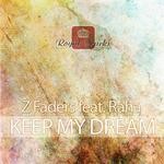 cover: Raha|Z Faders - Keep My Dream