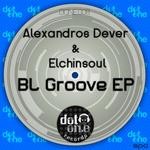 cover: Dever, Alexandros|Elchinsoul - BL Groove