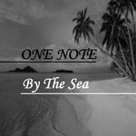 cover: One Note - By The Sea