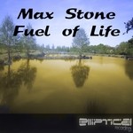 cover: Max Stone - Fuel Of Life