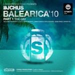 cover: Dj Chus|Various - Balearica 2010 (Part 1) The Day