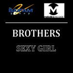 cover: Brothers - Sexy Girl