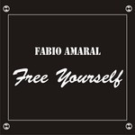 cover: Fabio Amaral - Free Yourself