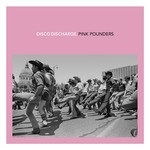 cover: Various - Disco Discharge: Pink Pounders