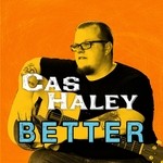 cover: Cas Haley - Better