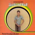 cover: The Scientist - The Best Dub Album In The World