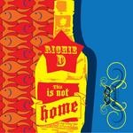 cover: Richie D - This Is Not Home