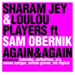 cover: Jey, Sharam|Loulou Players|Sam Obernik - Again & Again II