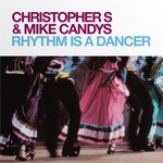 cover: Antonella Rocco|Christopher S|Mike Candys - Rhythm Is A Dancer