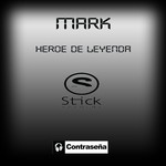 cover: Mark - Heroe De Leyenda