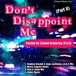 cover: Fueled By Sound|Kristy - Don't Disappoint Me (Part 2)