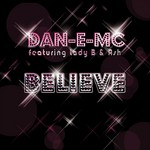 cover: Dan E Mc|Lady B & Ash - Believe