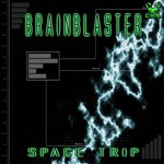 cover: Brainblaster - Space Trip