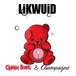 cover: Likwuid Stylez|Various - Gummy Bears & Champagne