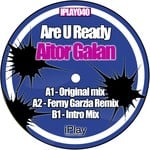 cover: Aitor Galan - Are U Ready