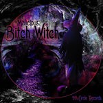 cover: Malicious - Bitch Witch EP