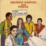 cover: Orlando Johnson & Trance - Turn The Music On