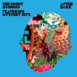 cover: Mystery Jets|The Count & Sinden - After Dark