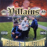 cover: Villains - Welcome To Wolftown