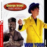 cover: Kranz, George|Third World - Woh Yooh (Digitally Remastered)