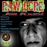 cover: Jon Kwest - Raw Core