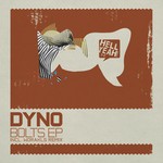 cover: Dyno - Bolts EP