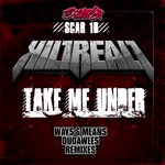 cover: Killreall - Take Me Under