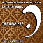 cover: Hammer, Thorsten|Marc Liquid - Tales Of India (The remixes)