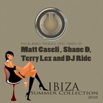 cover: DJ Ride|LEX, Terry|MATT CASELI|RISE - Ibiza Summer Collection 2010