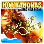 cover: Hot Bananas|Rachele Dione - Reach Out Of The Sun